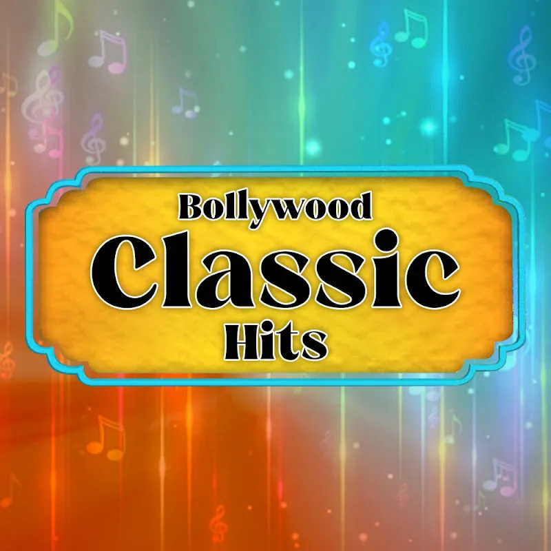 Bollywood Classic Hits
