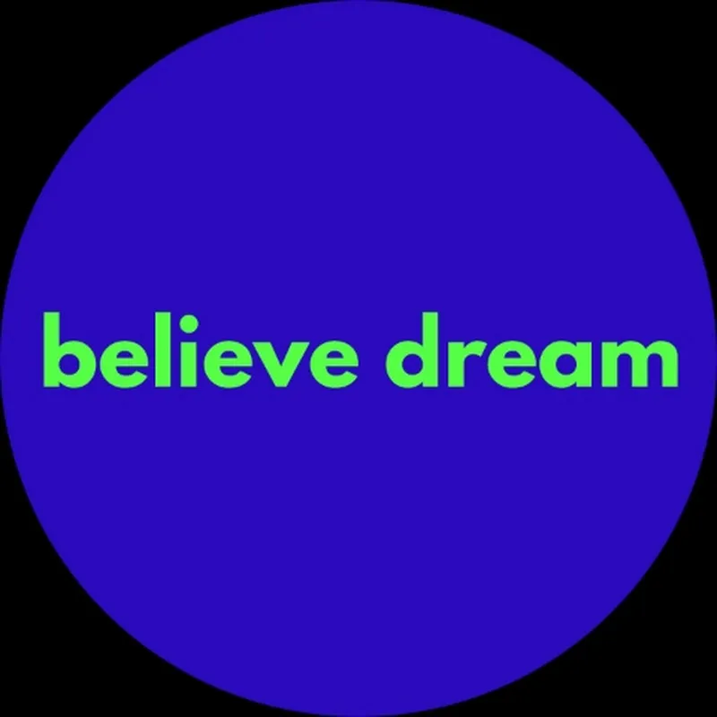 believe dream